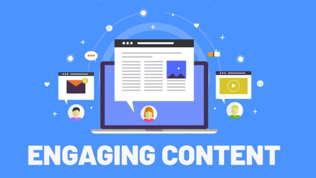 Engaging Content